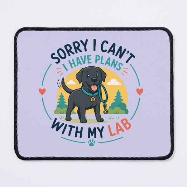 Item preview, Sorry I Can't, I Have Plans With My Lab | Funny Black Labrador Dog Lover Gift designed and sold by Goodthingstree.