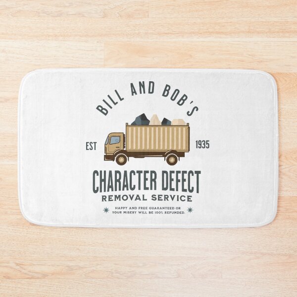 Item preview, Sobriety Recovery Bill & Bob's Character Defect Removal Service designed and sold by PatelCarol.