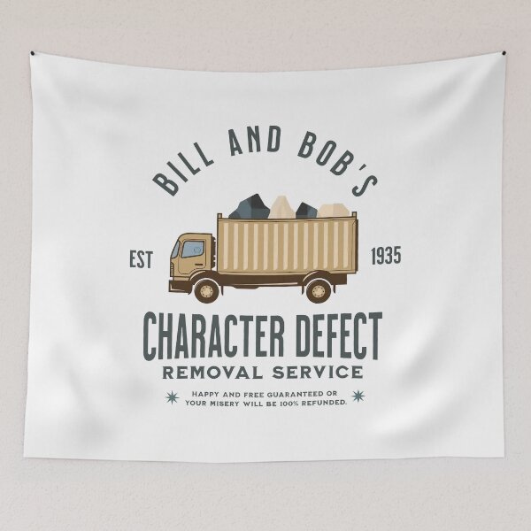 Item preview, Sobriety Recovery Bill & Bob's Character Defect Removal Service designed and sold by PatelCarol.