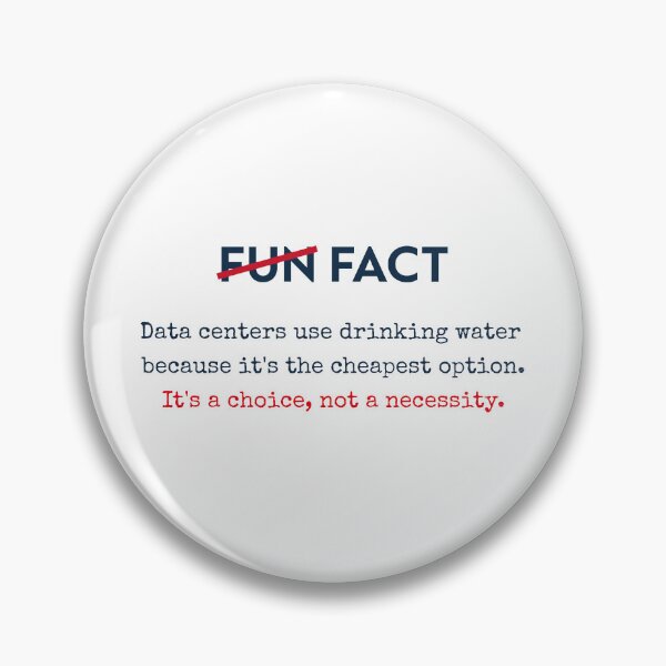 Item preview, Copy of  Data Centers Use Drinking Water | Environmental Protest Statement  designed and sold by GosiaArtGarden.