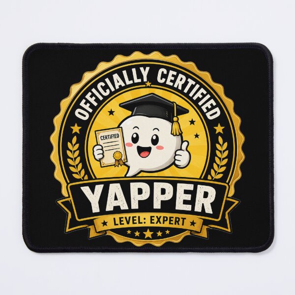 Item preview, Certified Yapper | Funny Certified Badge Sticker & T-Shirt | Level: Expert designed and sold by FuzzDrive.