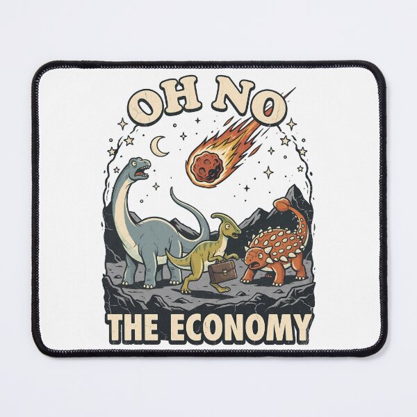 Item preview, Funny Oh No The Economy Dinosaur Meteor designed and sold by k3rstman1.