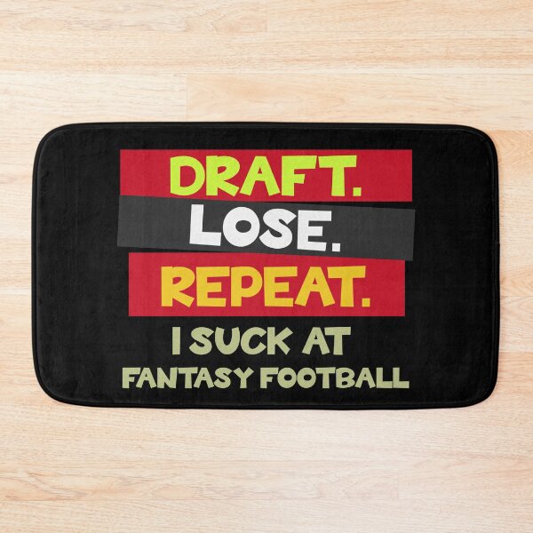 Item preview, I Suck At Fantasy Football Funny Fantasy League Gift designed and sold by NovaNookStudio.