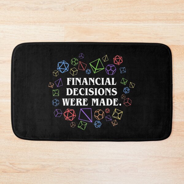 Item preview, Financial Decisions Were Made Funny Dice Hoarder Tabletop RPG designed and sold by pixeptional.