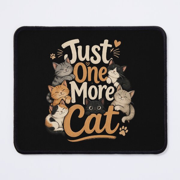 Item preview, Just One More Cat designed and sold by MusesWhispers.