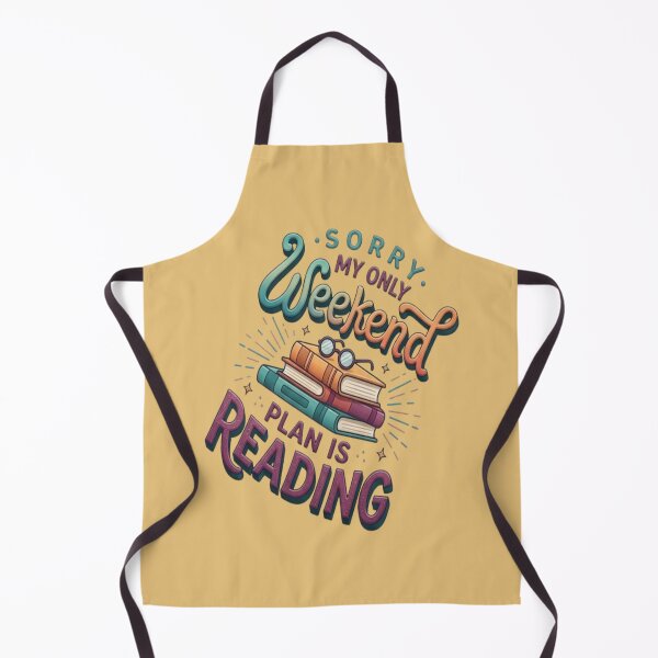 Item preview, Sorry My Only Weekend Plan Is Reading Books designed and sold by My-Hoodies.