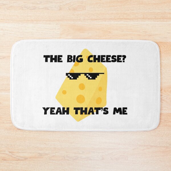 Item preview, The Big Cheese, Yeah That's Me designed and sold by HYPNK.