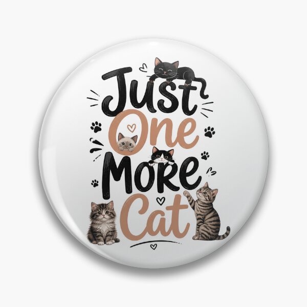 Item preview, Just One More Cat designed and sold by MusesWhispers.