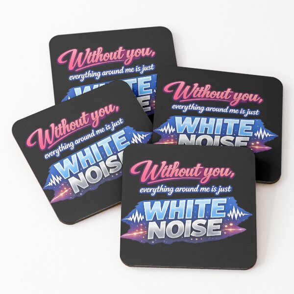 Item preview, Without you, everything around me is just white noise.(Anime Ver.) designed and sold by MaxDreamsArt.