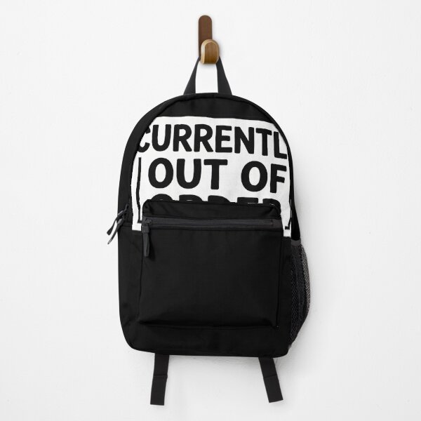 Item preview, Currently Out Of Order Sarcastic Humor designed and sold by AestheticTrd.