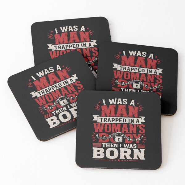 Item preview, I Was a Man Trapped in a Woman’s Body | Funny Sarcastic Gender Humor designed and sold by Cree8if.