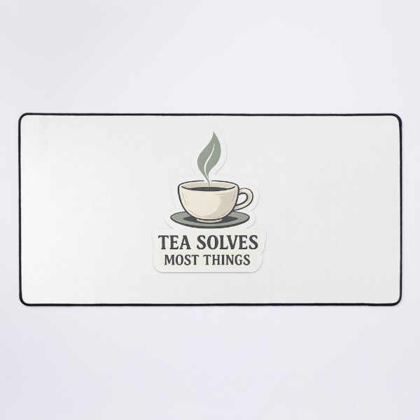 Item preview, Tea Solves Most Things Minimal Tea Lover Design designed and sold by Naviora.