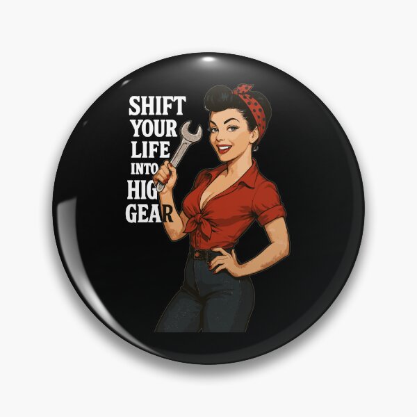 Item preview, Pin-up Girl Car Mechanic: Shift Your Life designed and sold by Pineapple-Tree.