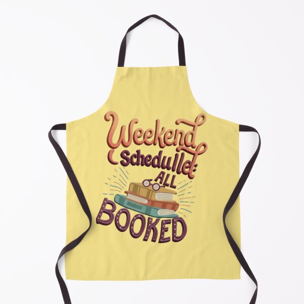 Item preview, Weekend Schedule: All Booked Cute Reading Typography designed and sold by My-Hoodies.