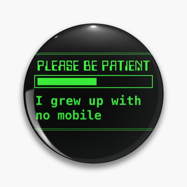 Item preview, Please be patient retro technology designed and sold by therocketman.