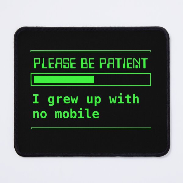 Item preview, Please be patient retro technology designed and sold by therocketman.