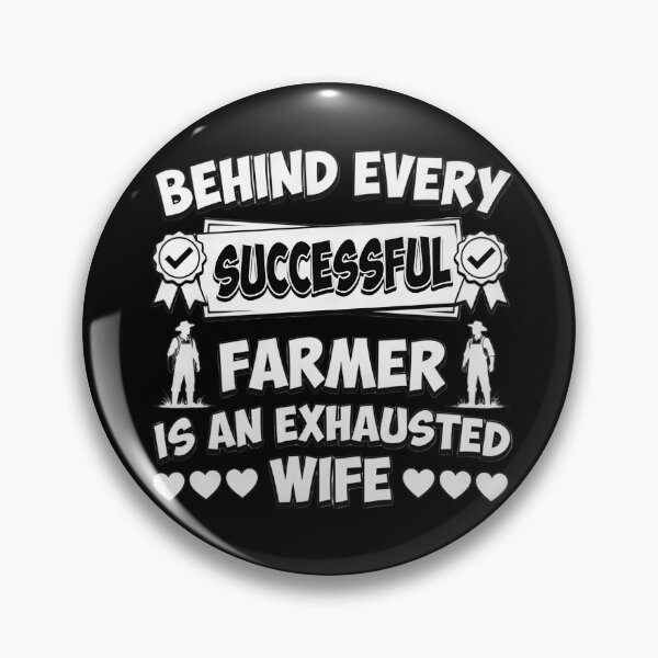 Item preview, Behind Every Successful Farmer Exhausted Wife designed and sold by TshirtsOnline-.