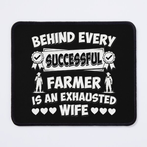 Item preview, Behind Every Successful Farmer Exhausted Wife designed and sold by TshirtsOnline-.