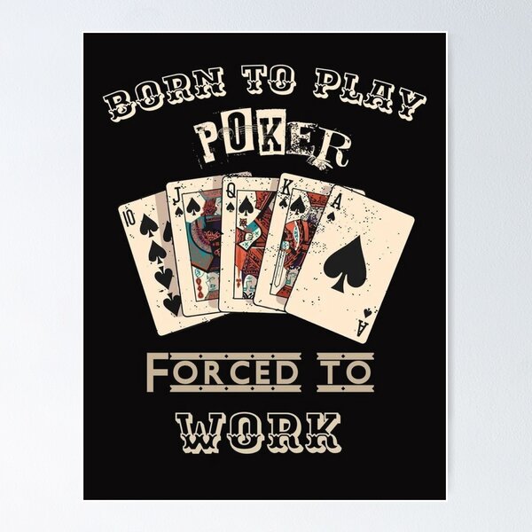 Item preview, Royal Flush Poker Vintage: Ace of Spades Casino Silhouette and All In Gambling Quotes Poster designed and sold by benja-08.