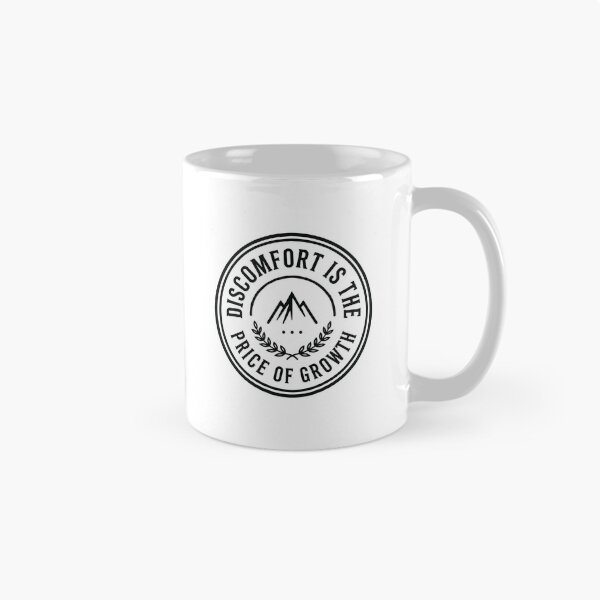 Item preview, Discomfort Is The Price Of Growth designed and sold by StoicPillar.