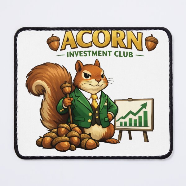 Item preview, Squirrel Acorn Investment Club designed and sold by TheRealTaria.