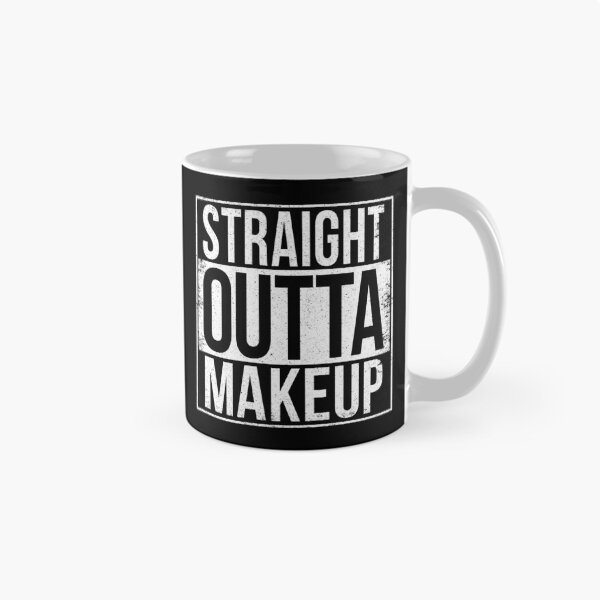 Item preview, STRAIGHT OUTTA MAKEUP designed and sold by Bruiserstang.