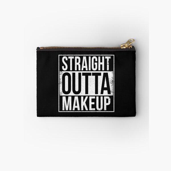Item preview, STRAIGHT OUTTA MAKEUP designed and sold by Bruiserstang.