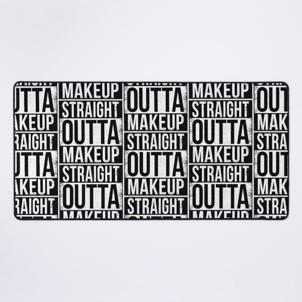 Item preview, STRAIGHT OUTTA MAKEUP designed and sold by Bruiserstang.