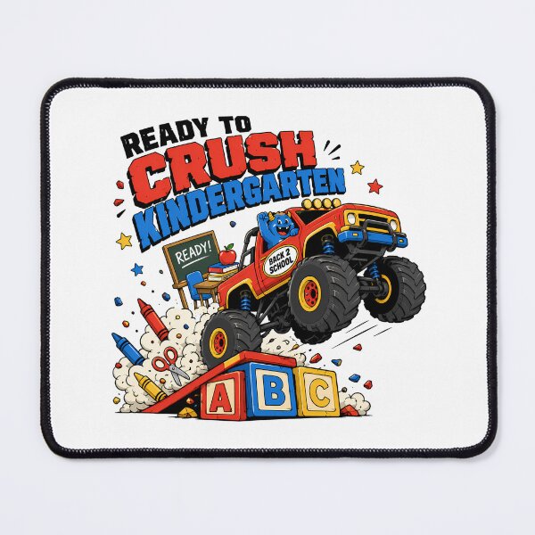 Item preview, Ready To Crush Kindergarten Monster Truck First Day designed and sold by chattsuede.