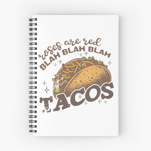 Item preview, Tacos. Way better than roses or anything.  designed and sold by TimesTwoAngela.