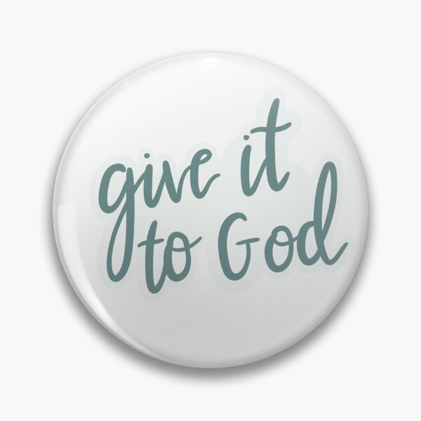 Item preview, Cute green "give it to god" cursive print designed and sold by CaroPrintsCo..