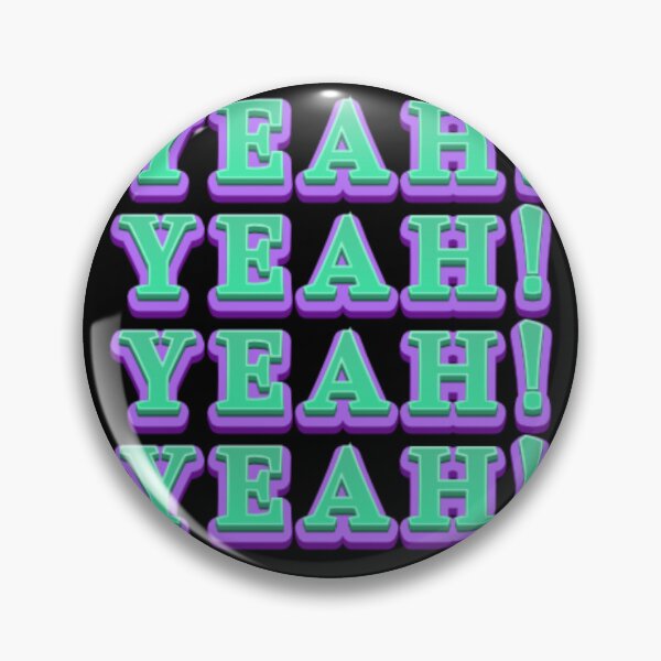 Item preview, Yeah 16 designed and sold by creativerooney.
