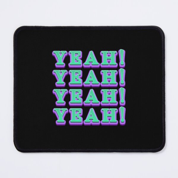 Item preview, Yeah 16 designed and sold by creativerooney.
