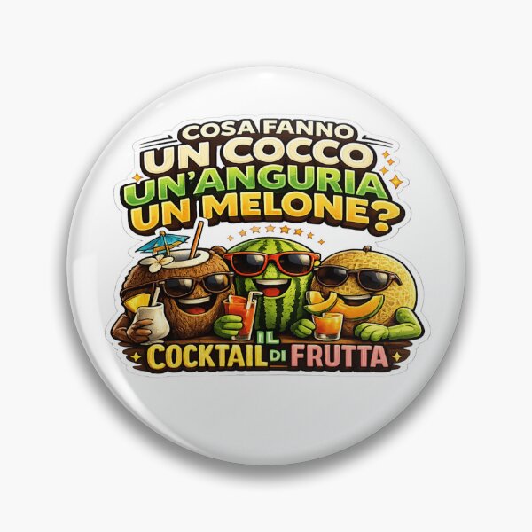 Item preview, Il Cocktail di Frutta – Divertente Battuta Italiana con Cocco, Anguria e Melone designed and sold by RipantinaFantasy .