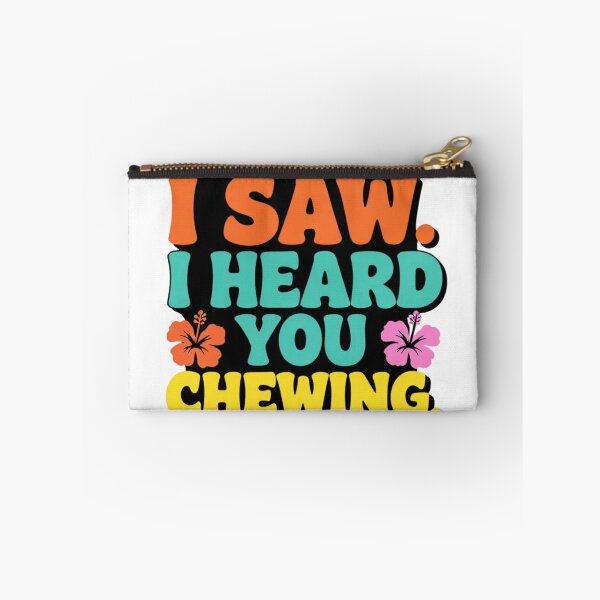 Item preview, I Came I Saw I Heard You Chewing I Left 3 designed and sold by Positive&FunnyThings.