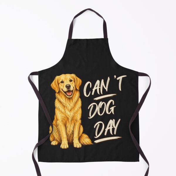 Item preview, Can't. Dog Day. Funny Golden Retriever Hand Lettered Dog Lover Shirt designed and sold by AdicretorDesign.