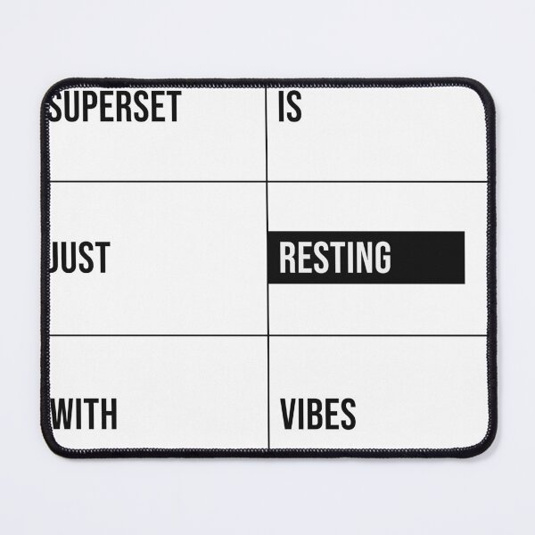 Item preview, Superset Is Just Resting With Vibes - Gym Humor designed and sold by copingmechanism.