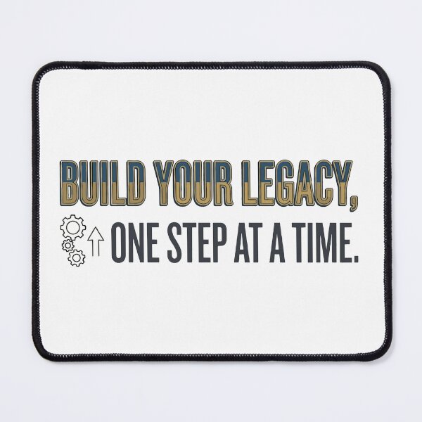 Item preview, Inspirational Quote Build Your Legacy One Step At A Time designed and sold by syerwil.