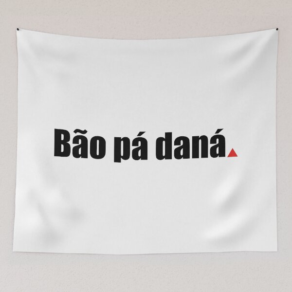 Item preview, Bom Pá Daná | Funny Mineirês Minas Gerais Brazil designed and sold by paulo silveira.