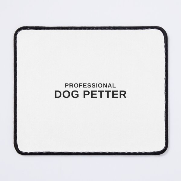 Item preview, Professional Dog Petter designed and sold by BarkAndCo.