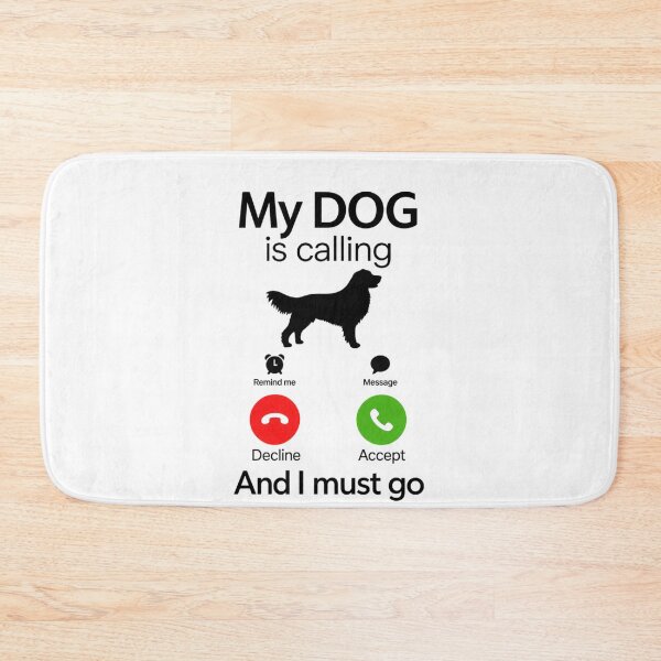 Item preview, Funny Dog Lover My Dog is Calling And I Must g designed and sold by Thread&Fable.