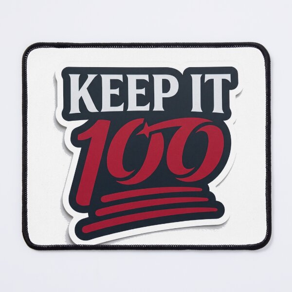 Item preview, Keep It 100 Motivational Streetwear Sticker | Bold 100% Authentic Mindset Design designed and sold by MAStrends.