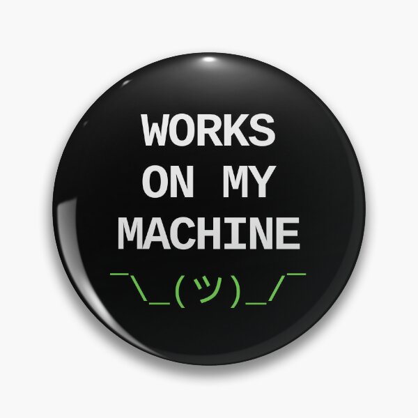 Item preview, Works On My Machine - Developer IT Design designed and sold by dude-sign.