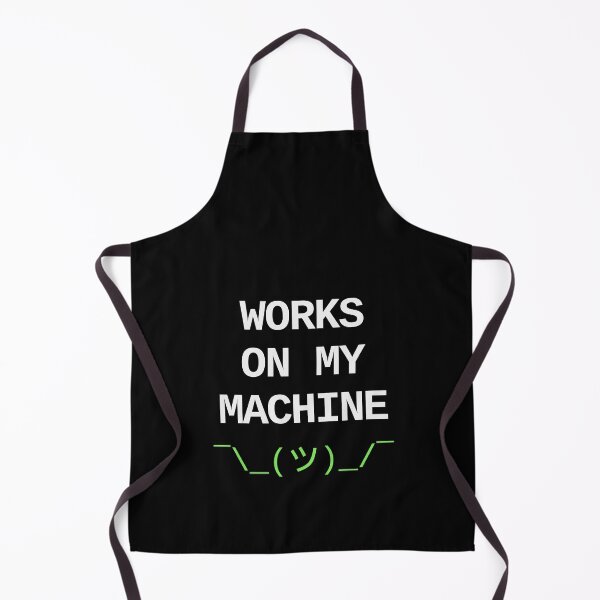Artikelvorschau, Works On My Machine - Developer IT Design entworfen und verkauft von dude-sign.