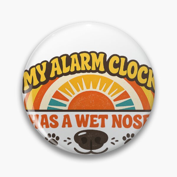 Item preview, My Alarm Clock Has a Wet Nose Retro Dog designed and sold by eignvalue.