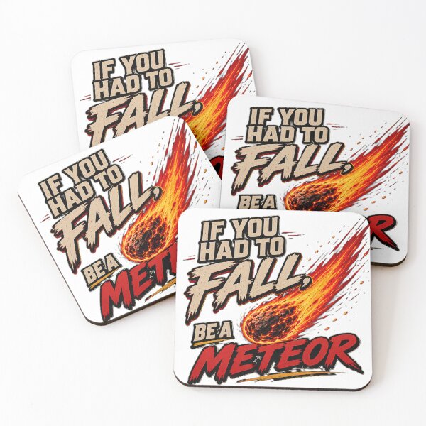 Item preview, If You Had to Fall, Be a Meteor | Motivational Quote T-Shirt | Inspirational Typography Design designed and sold by classthetic.