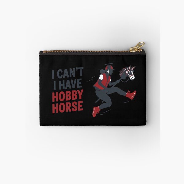 Item preview, I Can't, I Have a Hobby: Horse Sport, Horse Riding, Humor designed and sold by BrutOriginal.