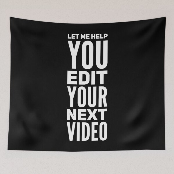 Item preview, Let Me Help You Edit Your Next Video designed and sold by DIRTYDUNNZ.