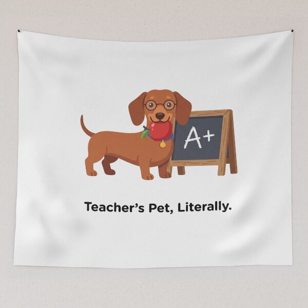 Item preview, Teacher's Pet Literally Funny Dachshund Teacher Gift Design designed and sold by jgoteiner.