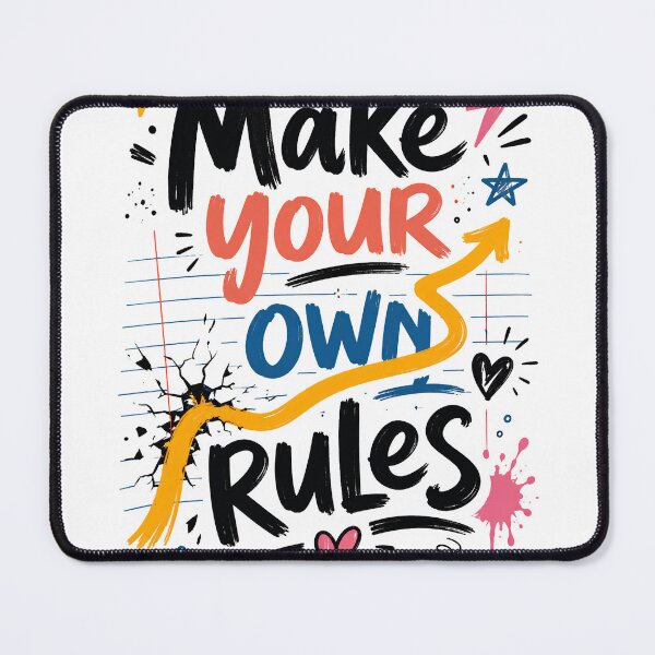 Item preview, Make Your Own Rules Motivational Quote designed and sold by SurrealSproutz.